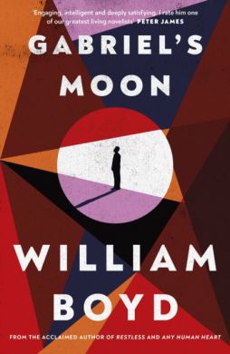 SIGNED Gabriel's Moon by William Boyd