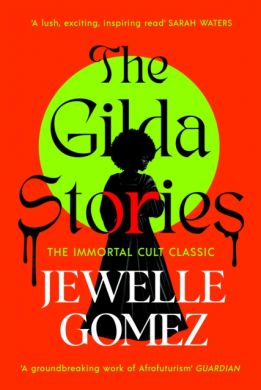 Gilda Stories by Jewelle Gomez