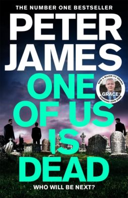 SIGNED One of Us Is Dead by Peter James