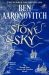 SIGNED Stone and Sky by Ben Aaronovitch