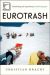 Eurotrash by Christian Kracht