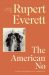 SIGNED The American No by Rupert Everett
