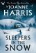 SIGNED Sleepers in the Snow by Joanne Harris
