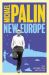 New Europe by Michael Palin