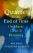 SIGNED Quartet for the End of Time : On Music, Grief and Birdsong by Michael Symmons Roberts